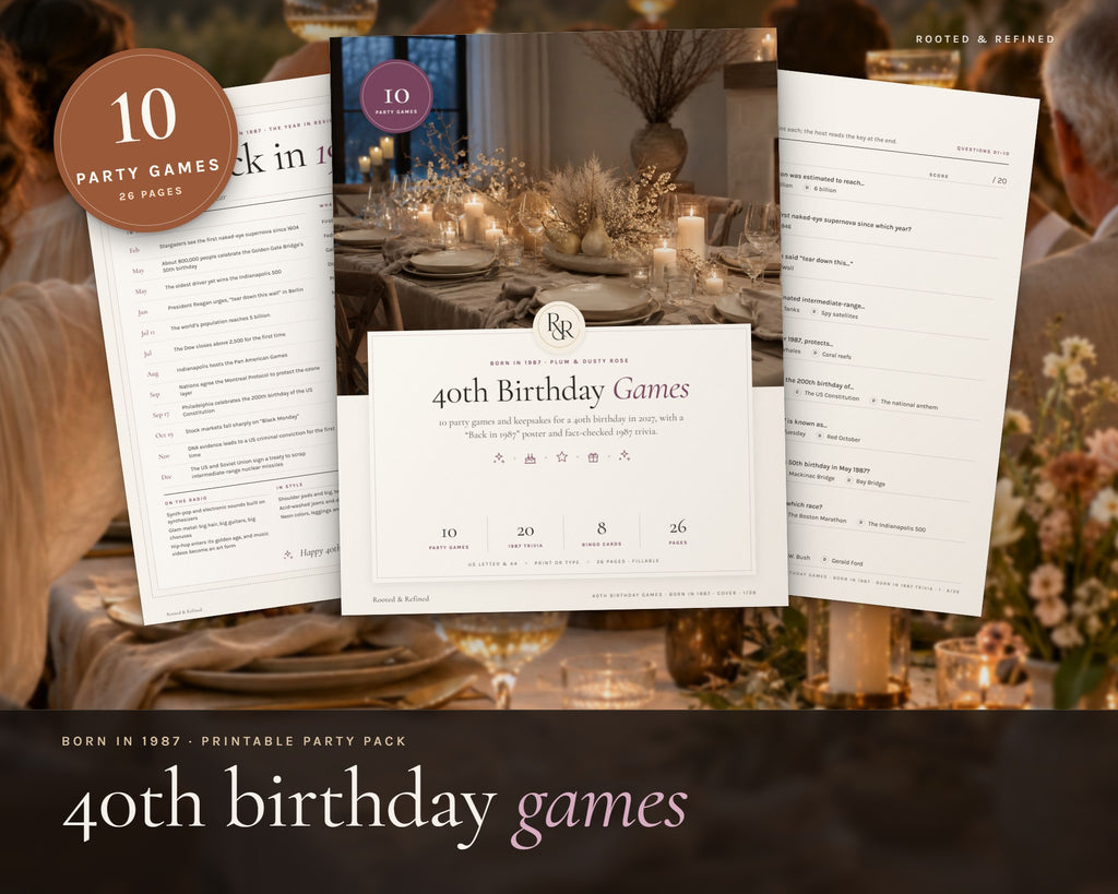 40th Birthday Party Games printable from Rooted & Refined: cover preview with the printed pages styled on a table
