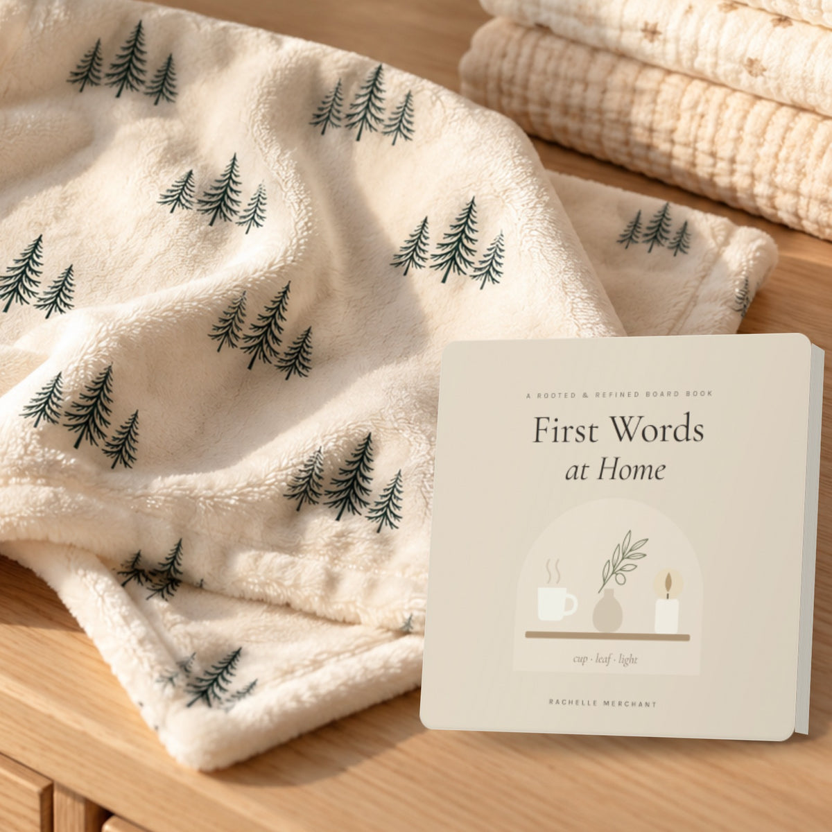 First Words at Home board book by Rachelle Merchant, Rooted & Refined