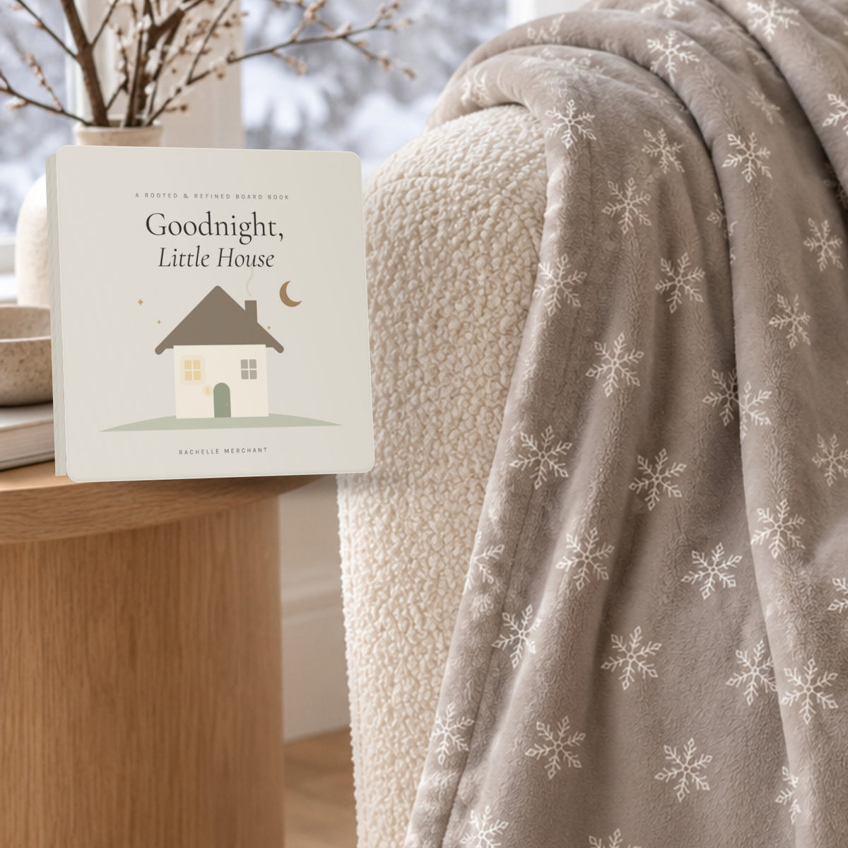 Goodnight, Little House board book by Rachelle Merchant, Rooted & Refined